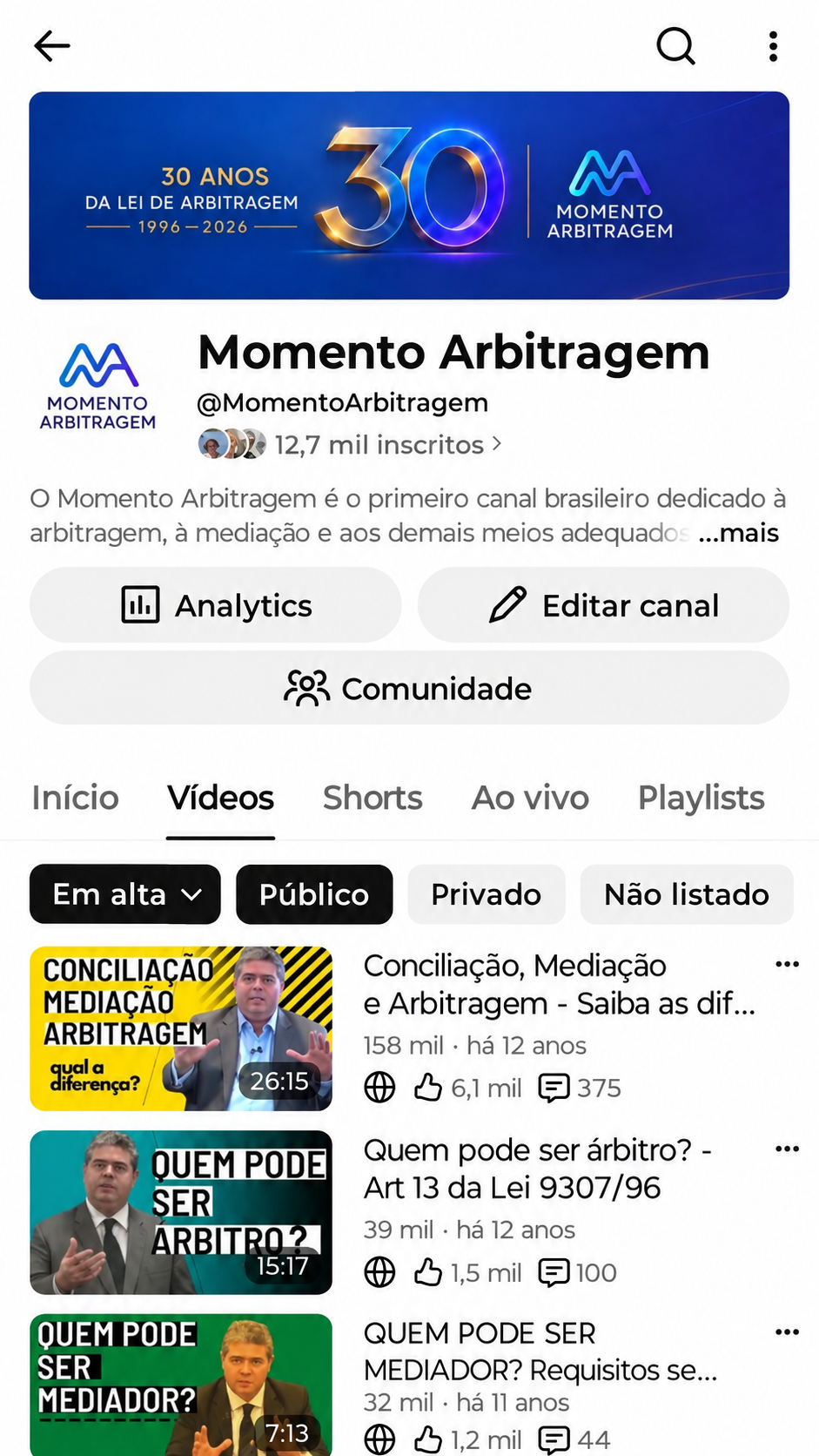Página do canal Momento Arbitragem no YouTube, com a identidade visual dos 30 anos da Lei de Arbitragem e vídeos de destaque